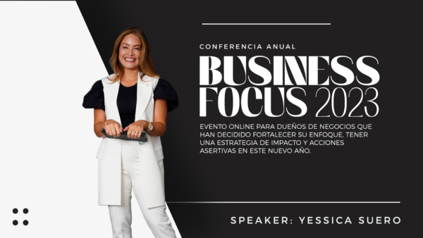 Business Focus 2023 | Yessica Suero